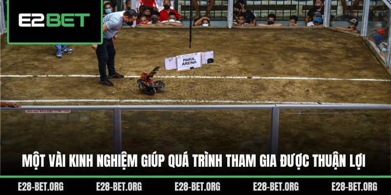 Một vài kinh nghiệm giúp quá trình tham gia được thuận lợi Một vài kinh nghiệm giúp quá trình tham gia được thuận lợi